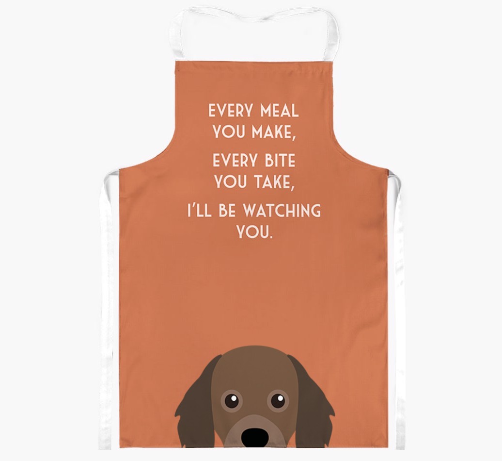 I'll Be Watching You: Personalised {breedFullName} Apron