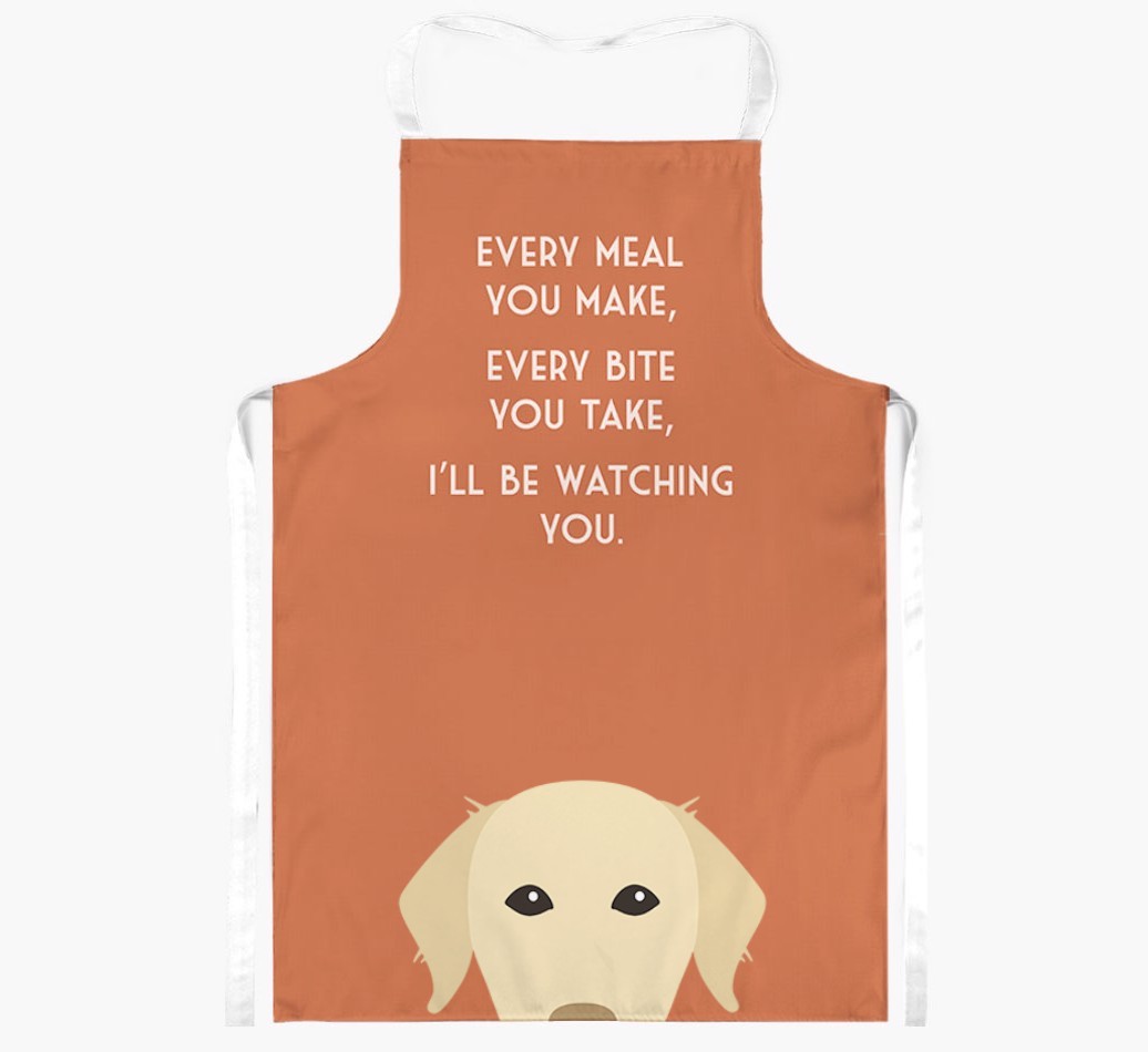 I'll Be Watching You: Personalised {breedFullName} Apron