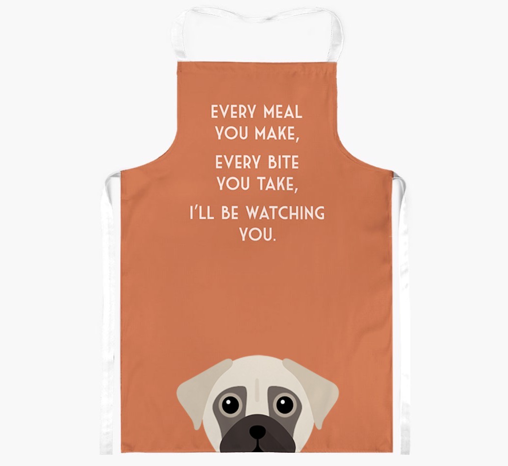 I'll Be Watching You: Personalised {breedFullName} Apron