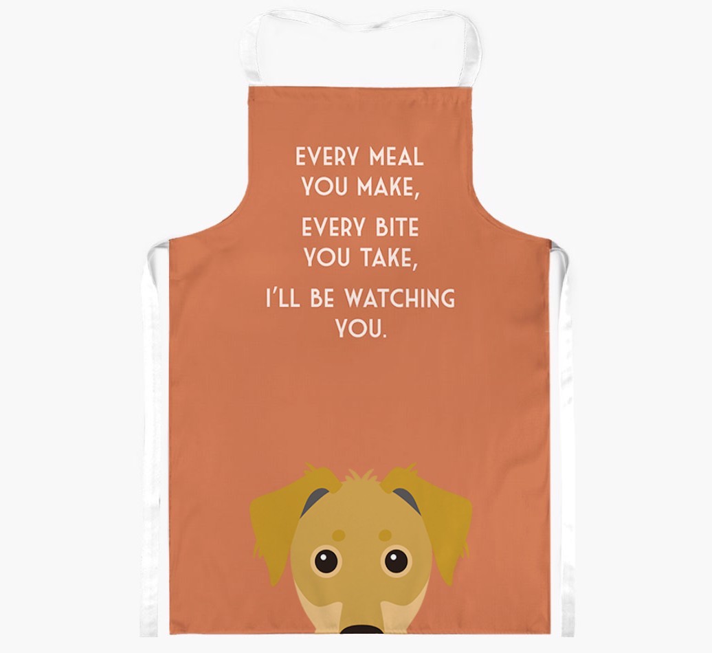 I'll Be Watching You: Personalised {breedFullName} Apron