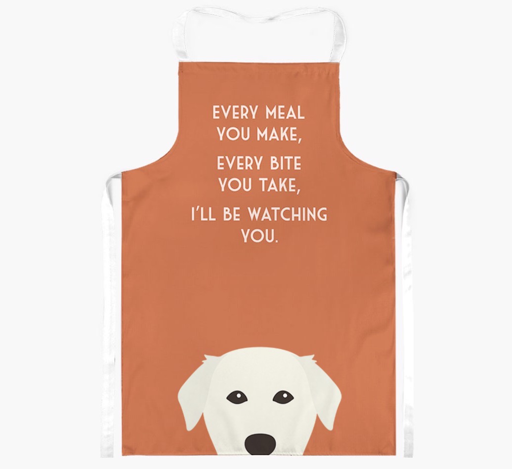 I'll Be Watching You: Personalised {breedFullName} Apron
