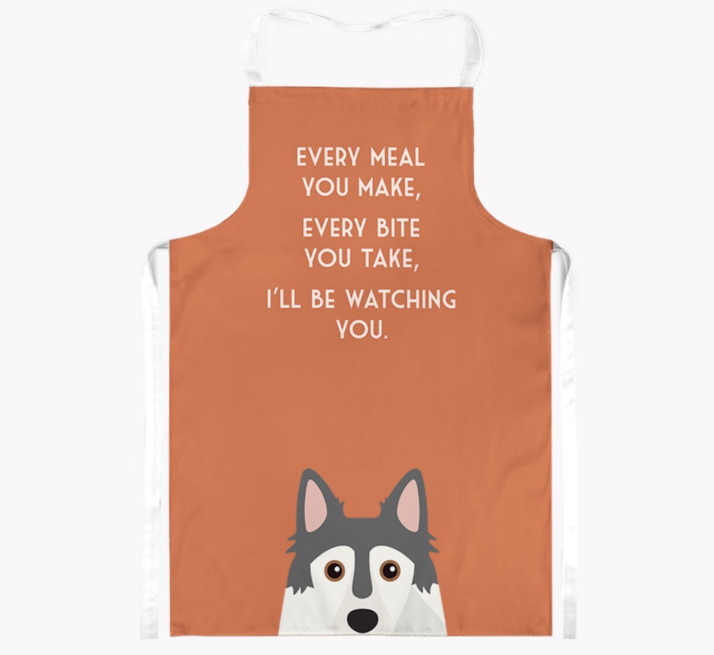 I'll Be Watching You: Personalised {breedFullName} Apron