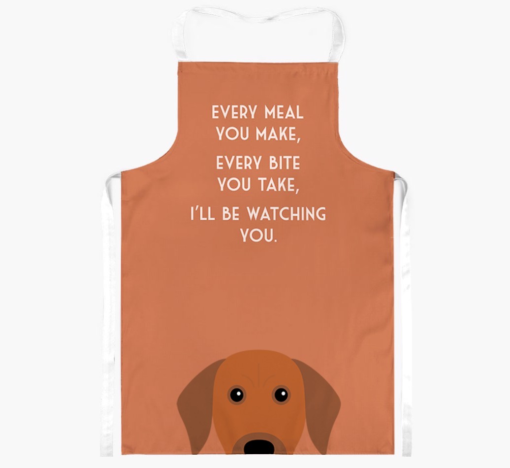 I'll Be Watching You: Personalised {breedFullName} Apron