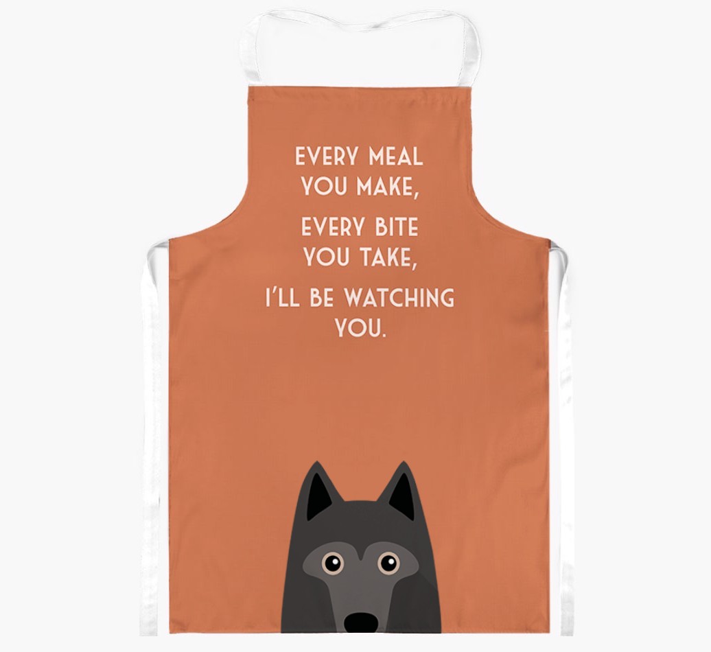 I'll Be Watching You: Personalised {breedFullName} Apron