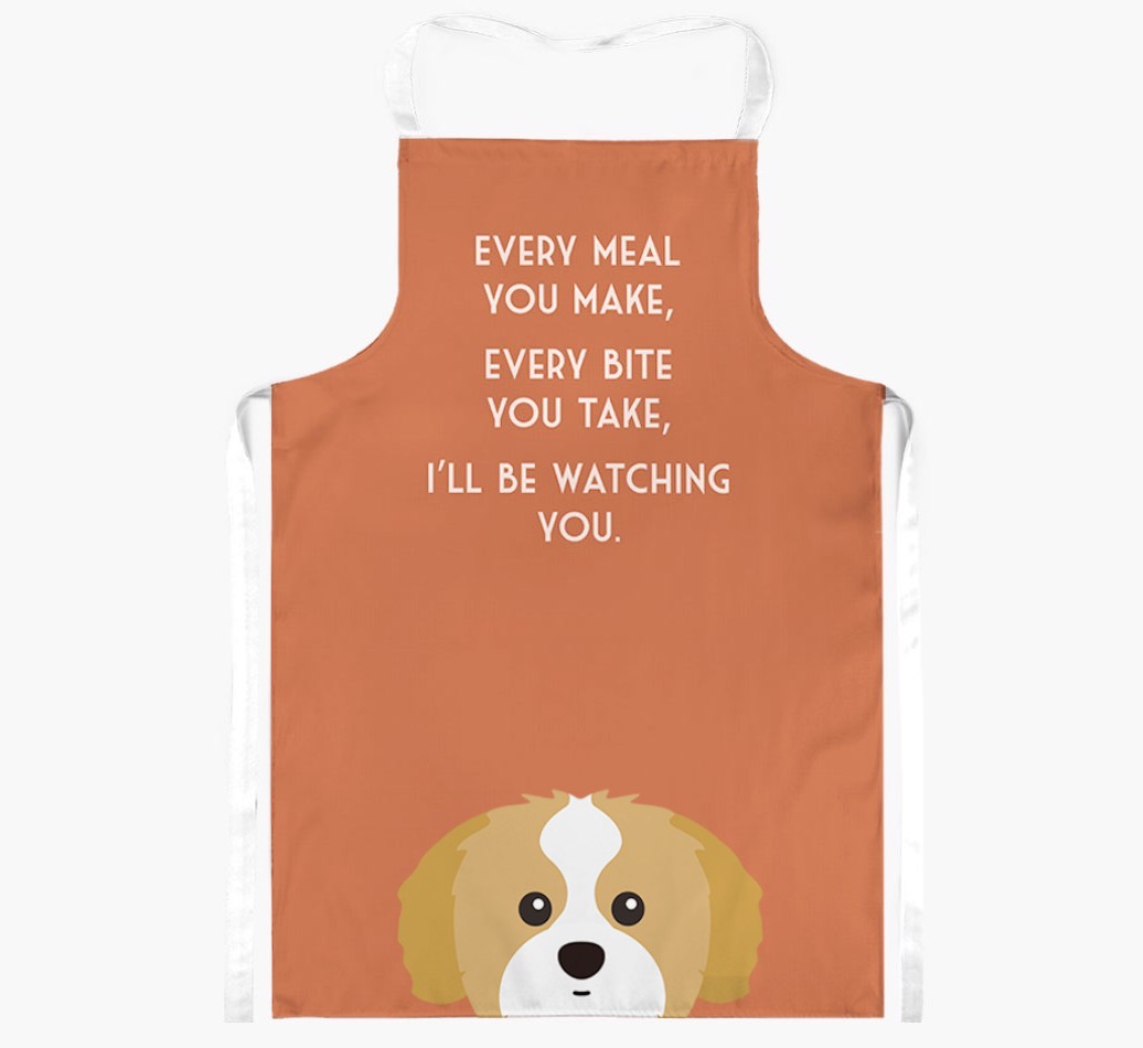 I'll Be Watching You: Personalised {breedFullName} Apron