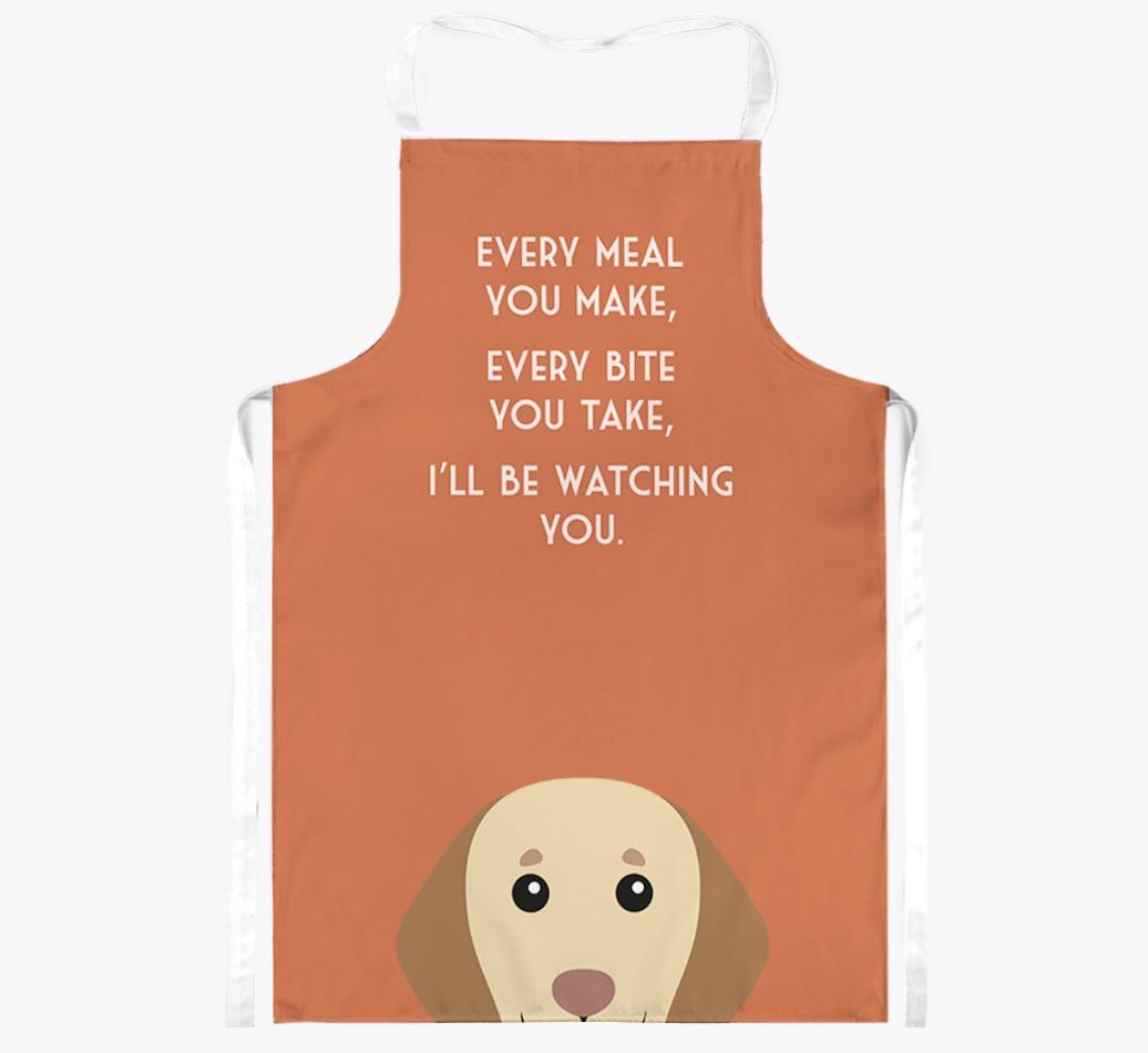I'll Be Watching You: Personalized {breedFullName} Apron