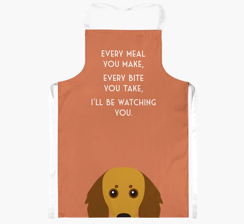 I'll Be Watching You: Personalized {breedFullName} Apron