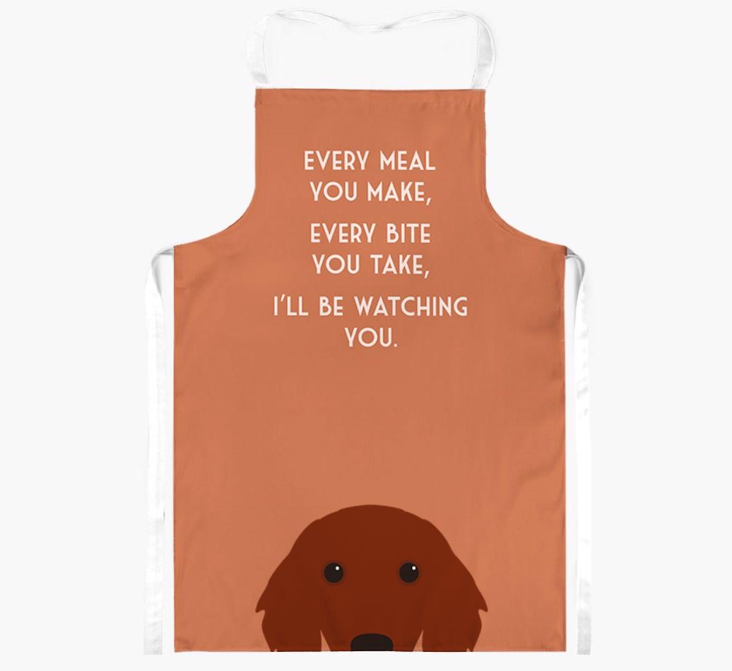 I'll Be Watching You: Personalized {breedFullName} Apron