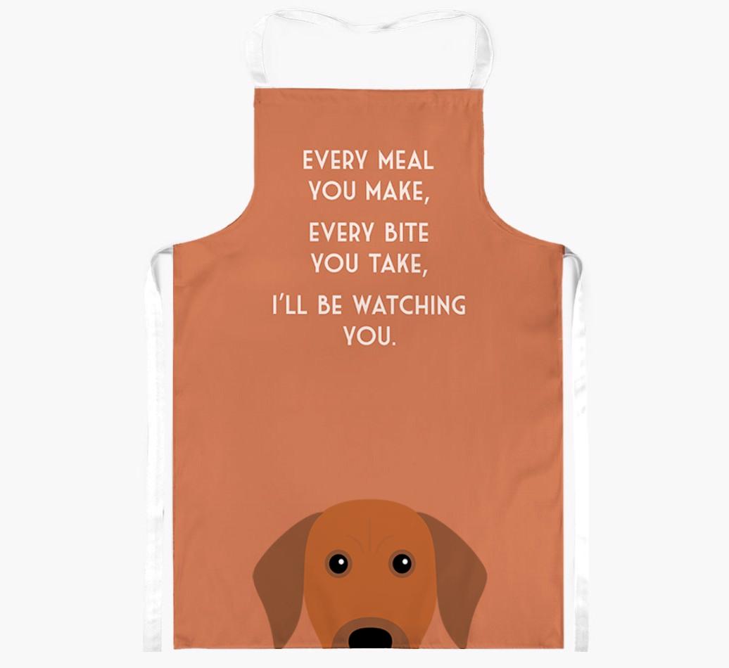 I'll Be Watching You: Personalized {breedFullName} Apron