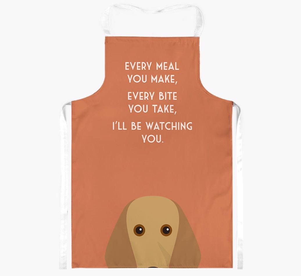 I'll Be Watching You: Personalized {breedFullName} Apron