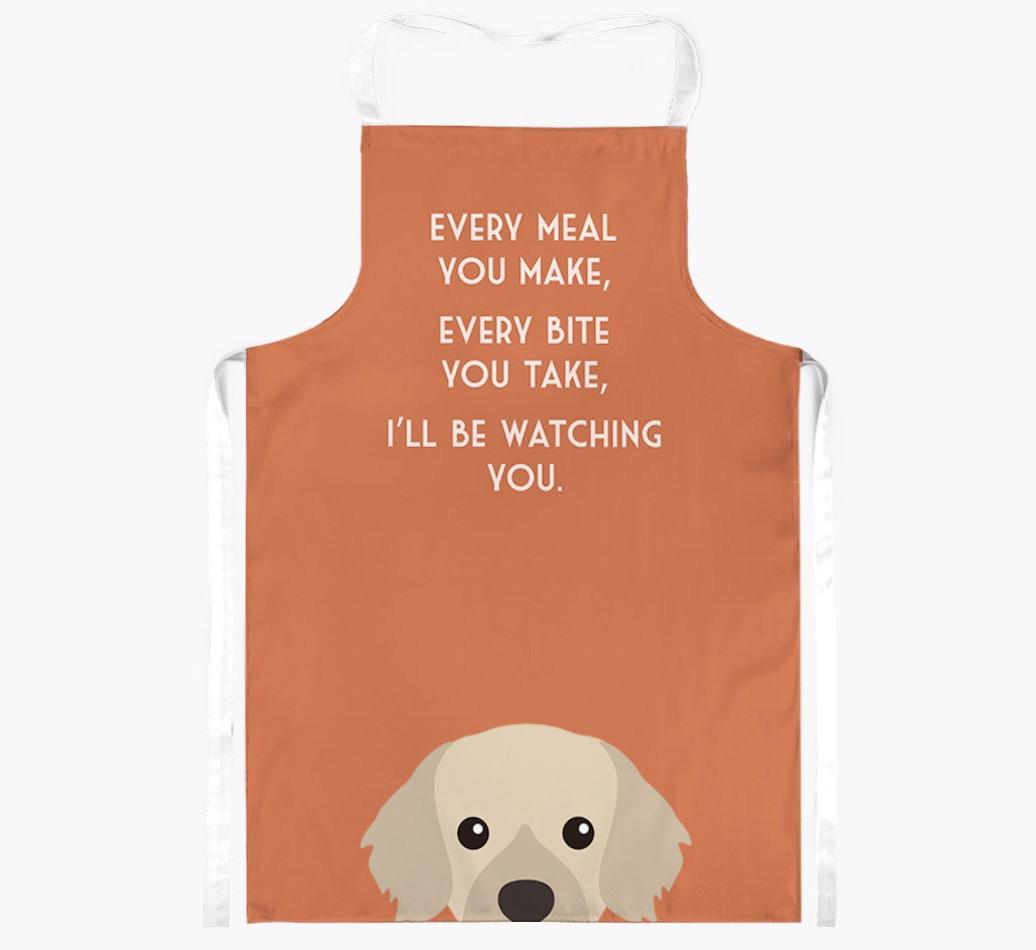 I'll Be Watching You: Personalized {breedFullName} Apron