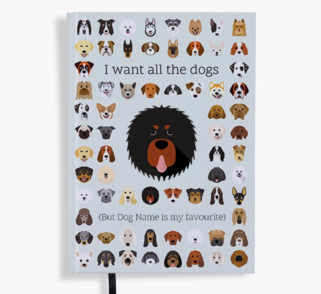 I Want All the Dogs: Personalized {breedFullName} Notebook