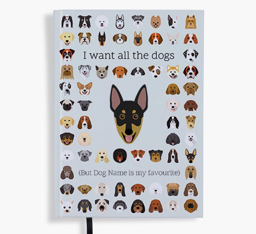 I Want All the Dogs: Personalized {breedFullName} Notebook
