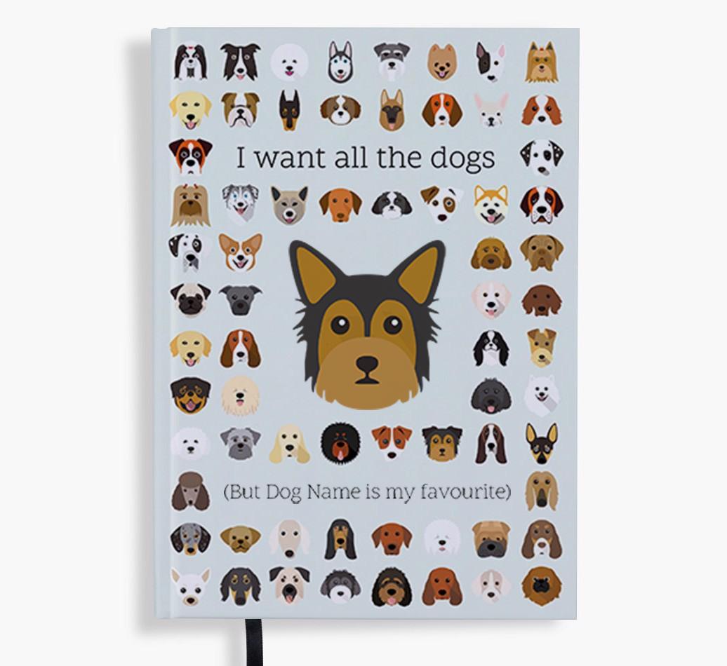 I Want All the Dogs: Personalized {breedFullName} Notebook