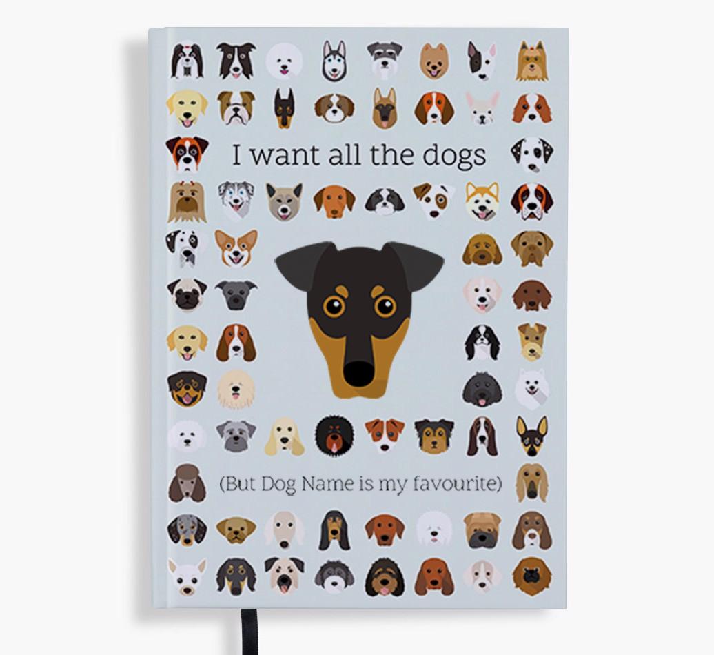 I Want All the Dogs: Personalized {breedFullName} Notebook
