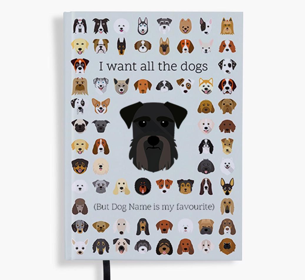 I Want All the Dogs: Personalized {breedFullName} Notebook