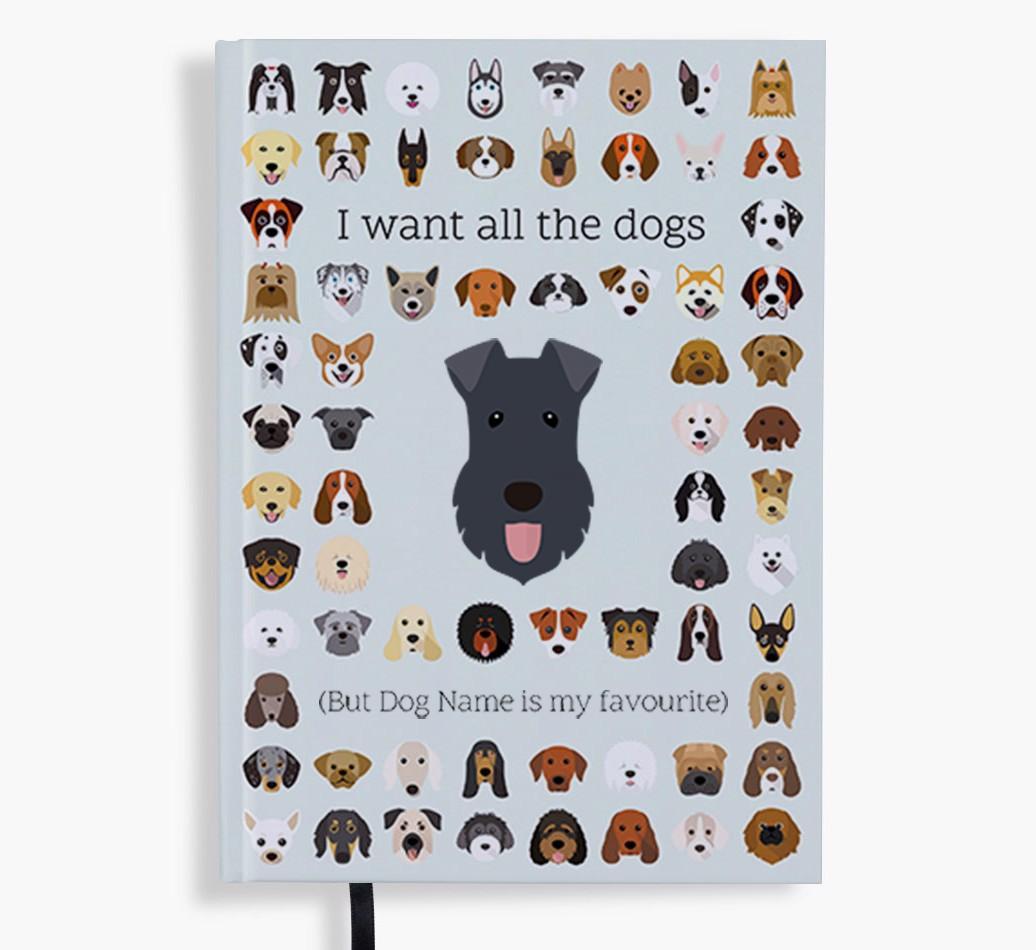 I Want All the Dogs: Personalized {breedFullName} Notebook