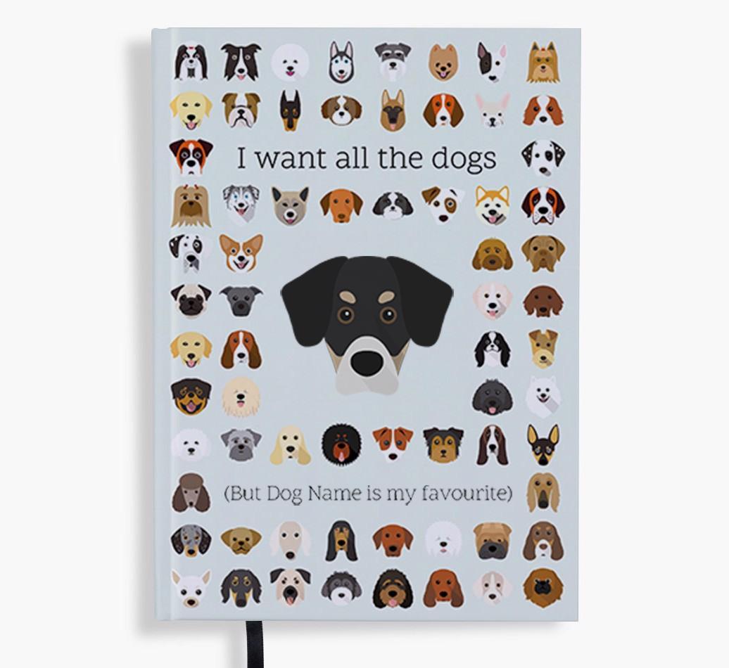 I Want All the Dogs: Personalized {breedFullName} Notebook