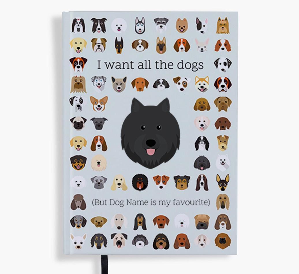 I Want All the Dogs: Personalized {breedFullName} Notebook