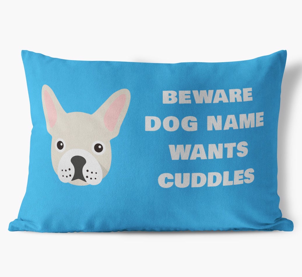 Beware of Cuddles: Personalized {breedFullName} Soft Touch Pillow