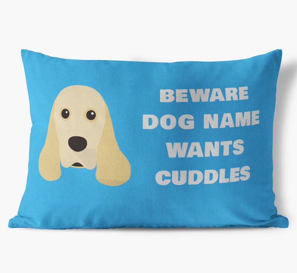 Beware of Cuddles: Personalized {breedFullName} Soft Touch Pillow