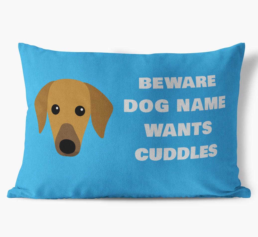 Beware of Cuddles: Personalized {breedFullName} Soft Touch Pillow