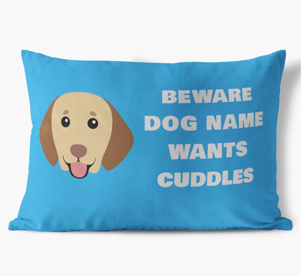 Beware of Cuddles: Personalized {breedFullName} Soft Touch Pillow