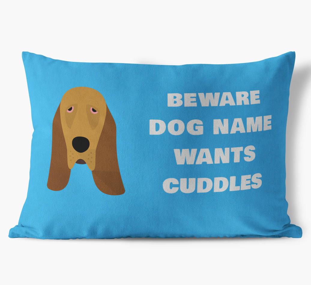 Beware of Cuddles: Personalized {breedFullName} Soft Touch Pillow