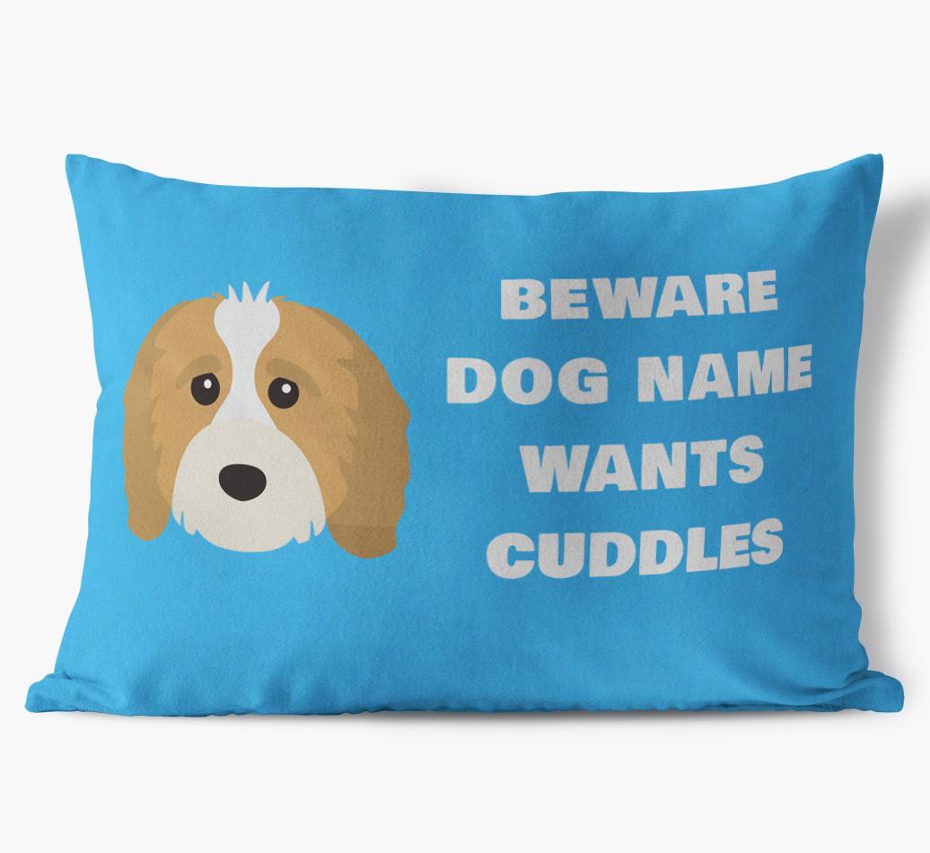 Beware of Cuddles: Personalized {breedFullName} Soft Touch Pillow