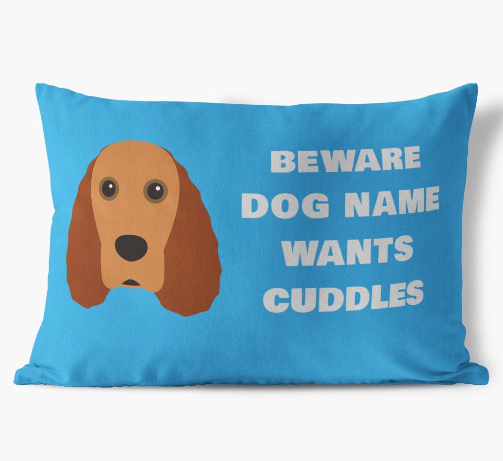Beware of Cuddles: Personalized {breedFullName} Soft Touch Pillow
