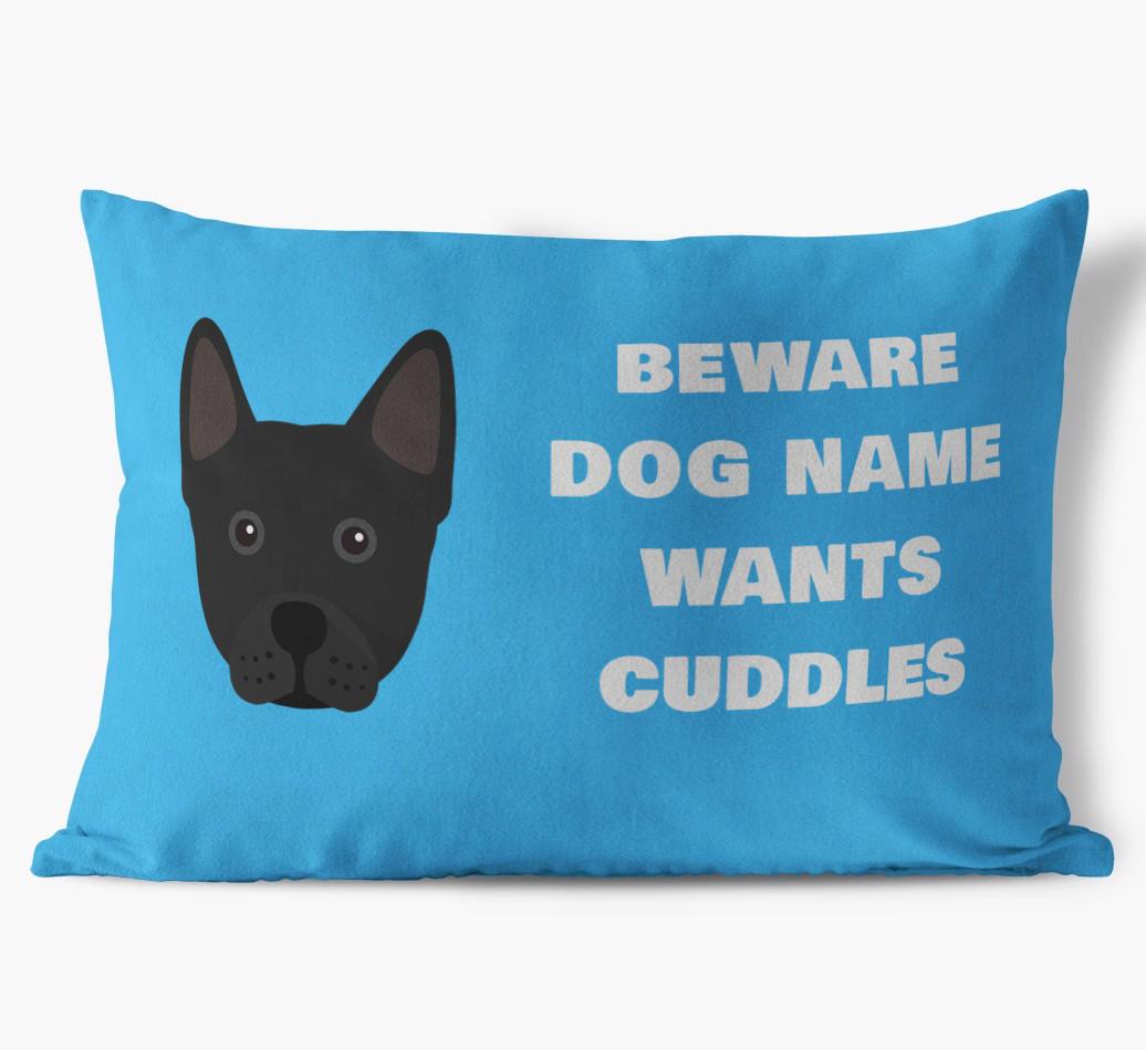 Beware of Cuddles: Personalized {breedFullName} Soft Touch Pillow