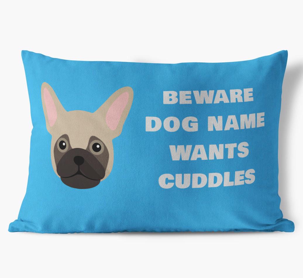 Beware of Cuddles: Personalized {breedFullName} Soft Touch Pillow