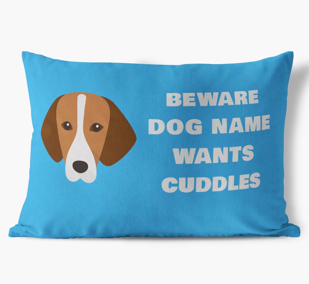 Beware of Cuddles: Personalized {breedFullName} Soft Touch Pillow