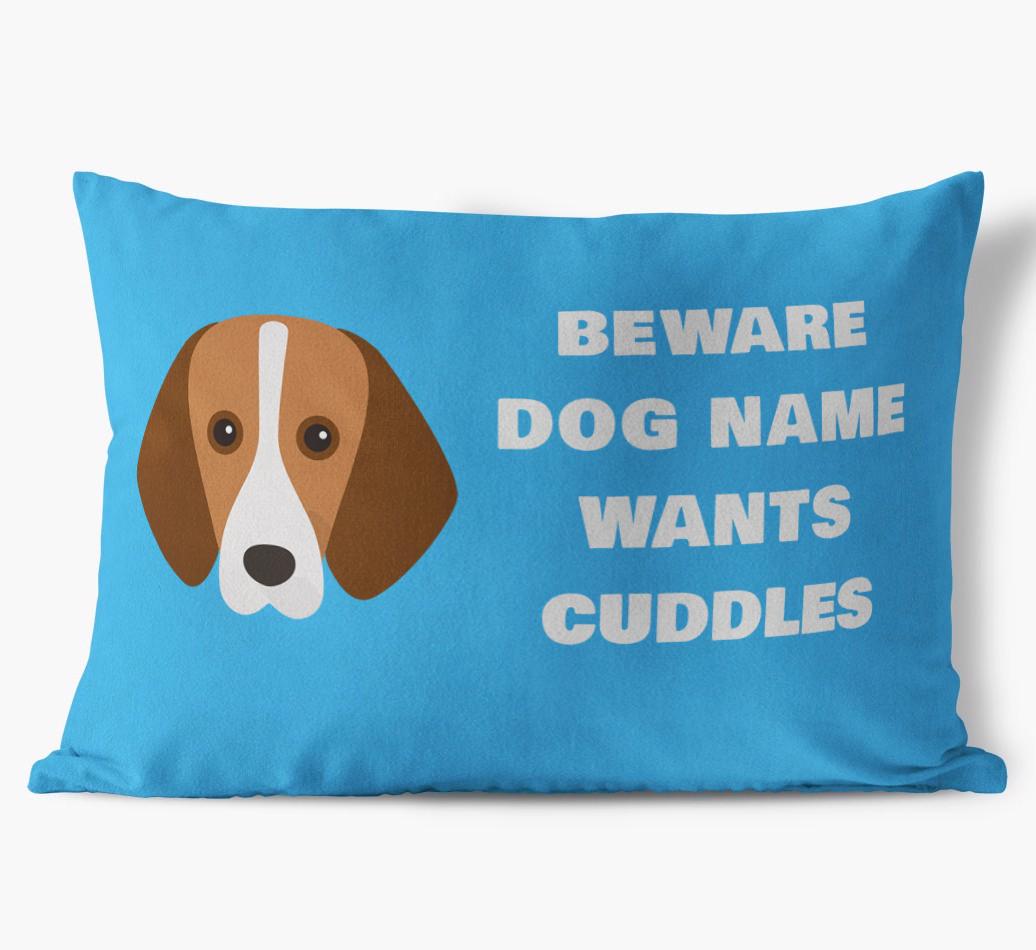 Beware of Cuddles: Personalized {breedFullName} Soft Touch Pillow