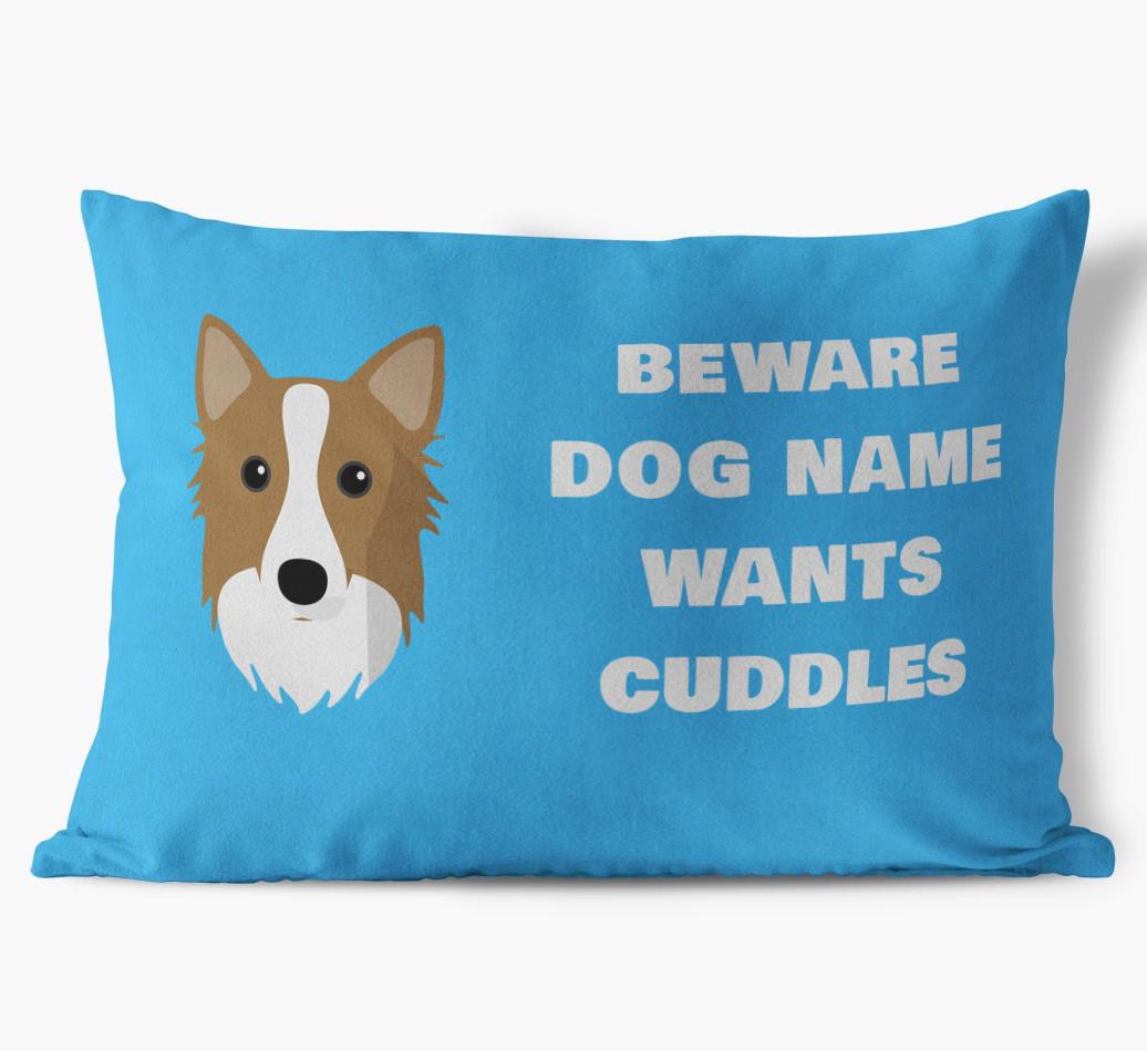 Beware of Cuddles: Personalized {breedFullName} Soft Touch Pillow