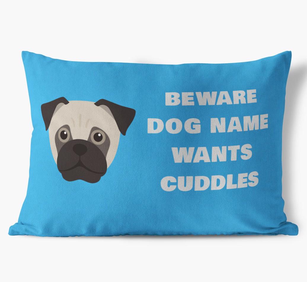 Beware of Cuddles: Personalized {breedFullName} Soft Touch Pillow