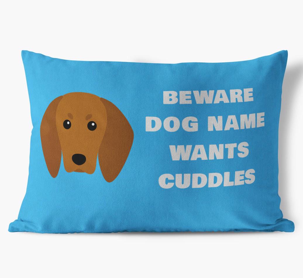 Beware of Cuddles: Personalized {breedFullName} Soft Touch Pillow