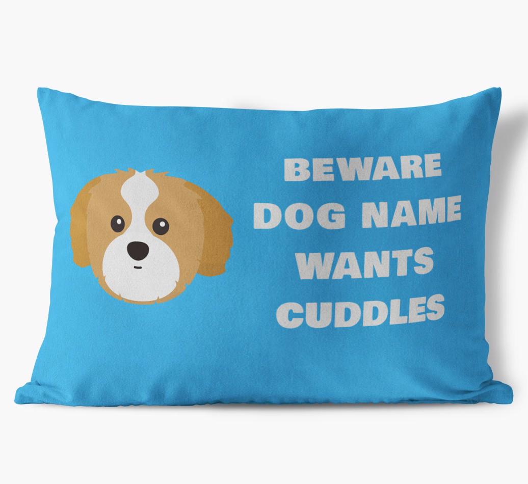 Beware of Cuddles: Personalized {breedFullName} Soft Touch Pillow