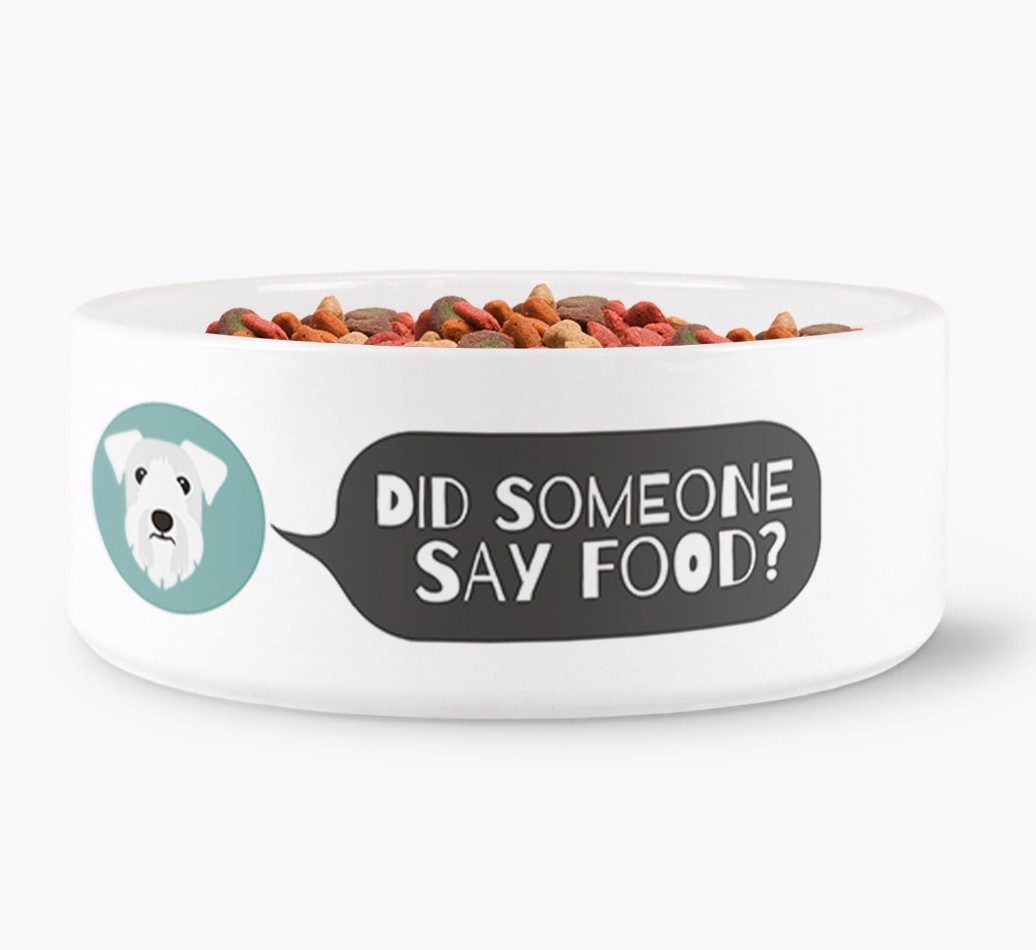 'Did someone say food?' Dog Bowl for your {breedFullName}
