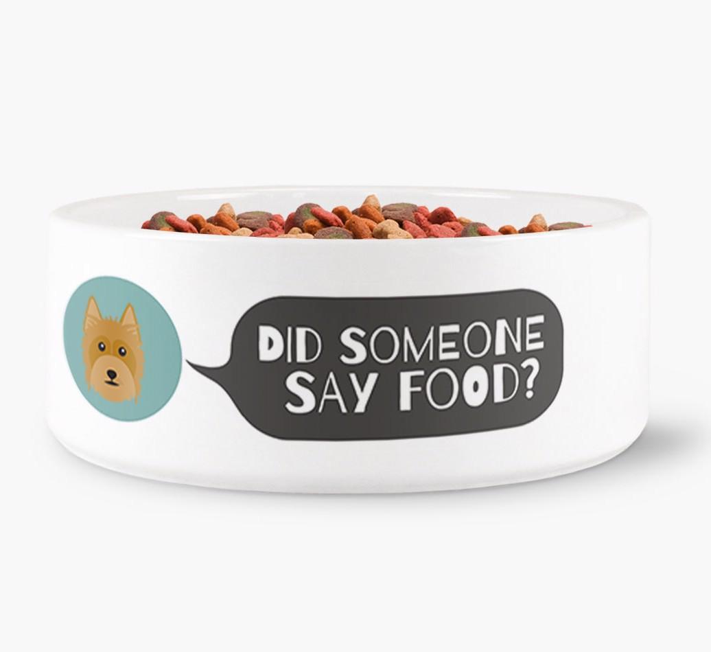 'Did Someone Say Food?' - Personalized Dog Bowl for your {breedFullName}