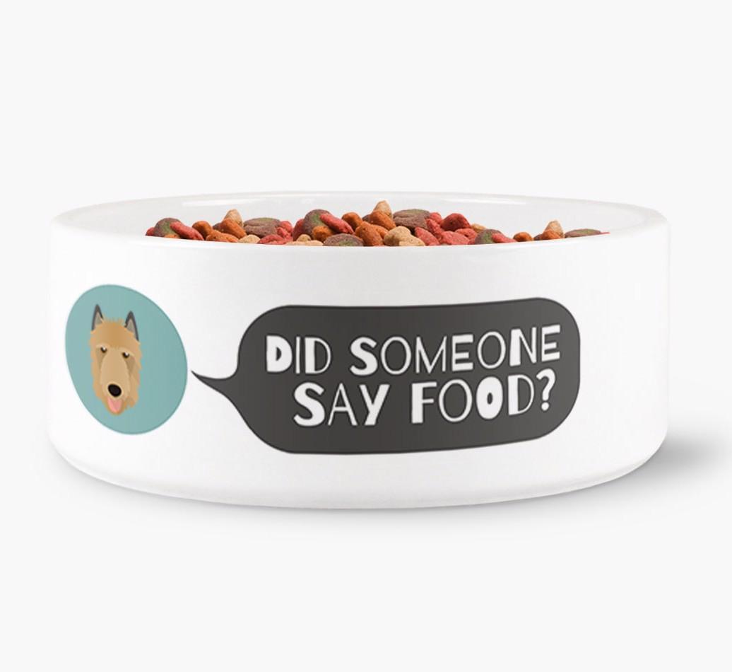 'Did Someone Say Food?' - Personalized Dog Bowl for your {breedFullName}