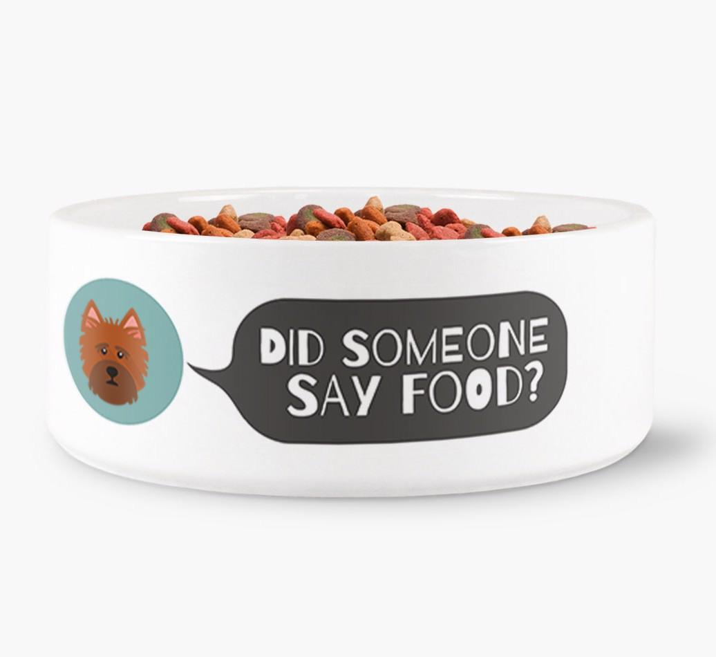 'Did Someone Say Food?' - Personalized Dog Bowl for your {breedFullName}