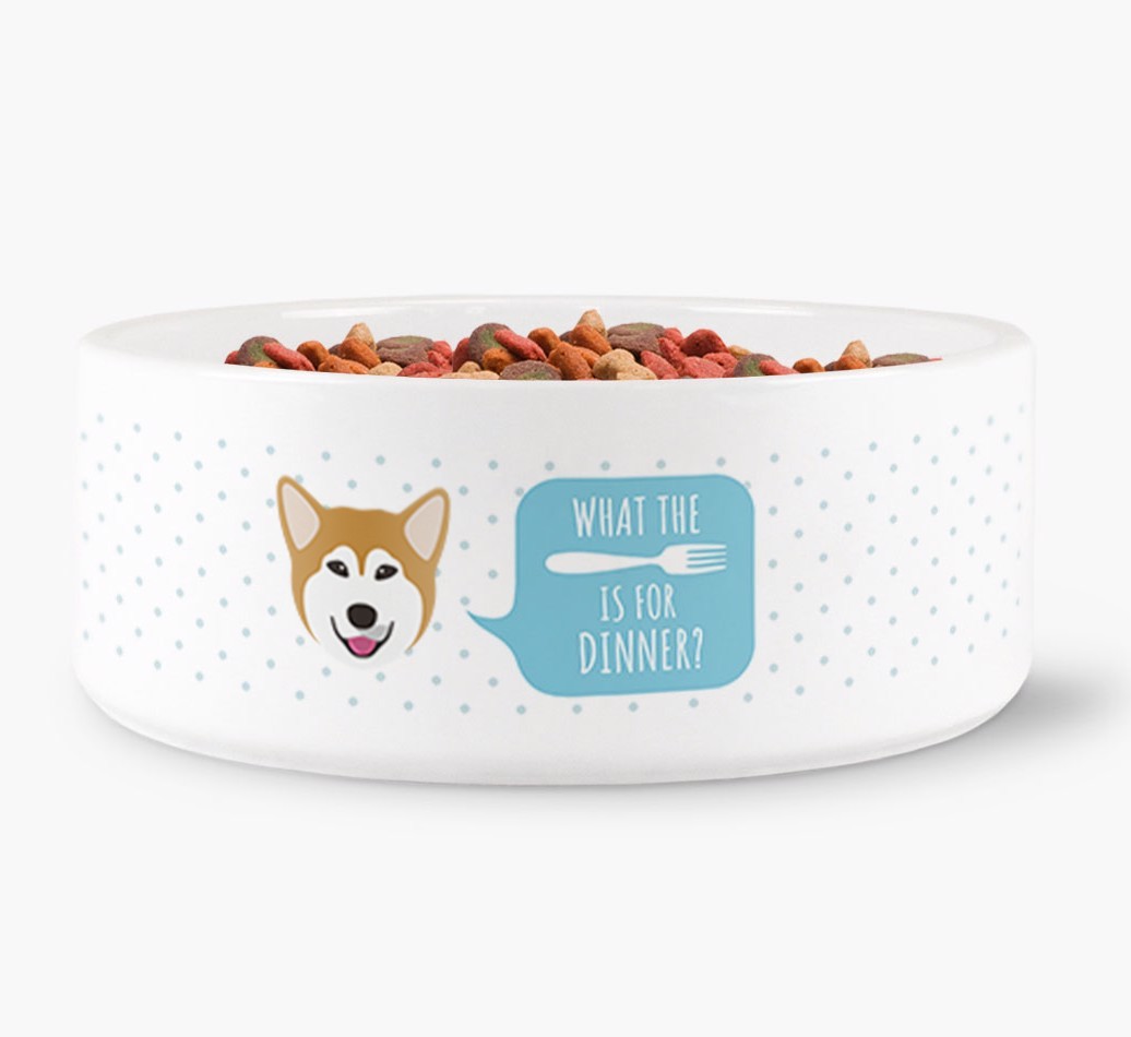 'What's for dinner?' Dog Bowl for your {breedFullName}