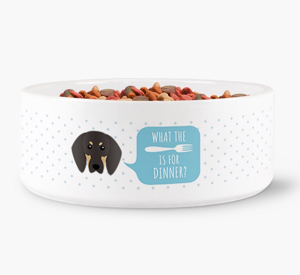 'What's for dinner?' Dog Bowl for your {breedFullName}