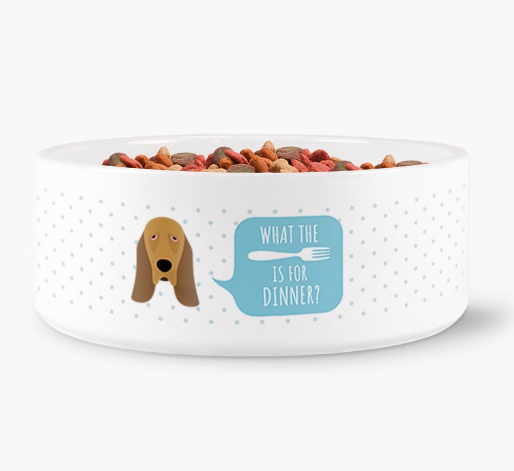 'What's for dinner?' Dog Bowl for your {breedFullName}