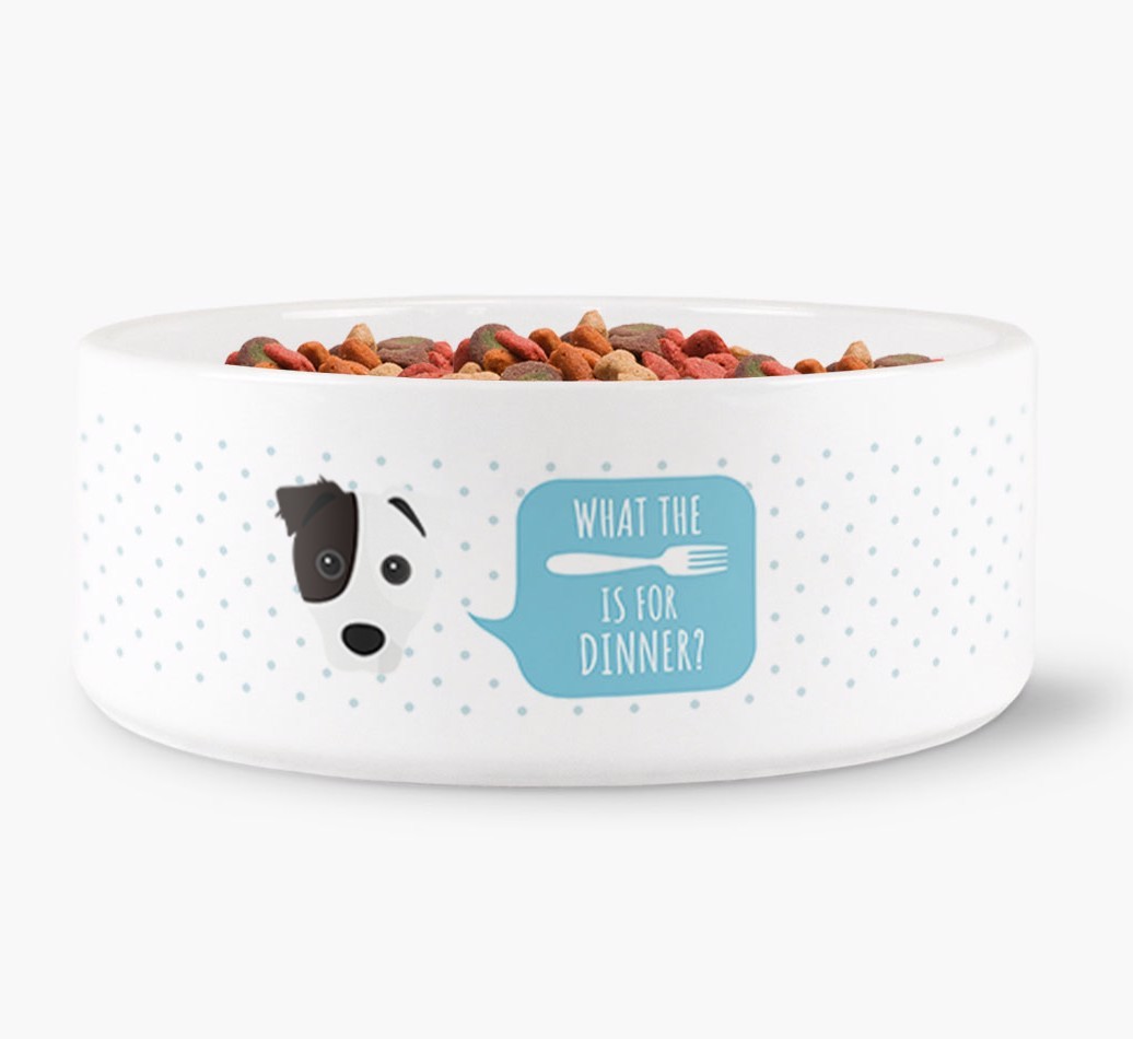 'What's for dinner?' Dog Bowl for your {breedFullName}