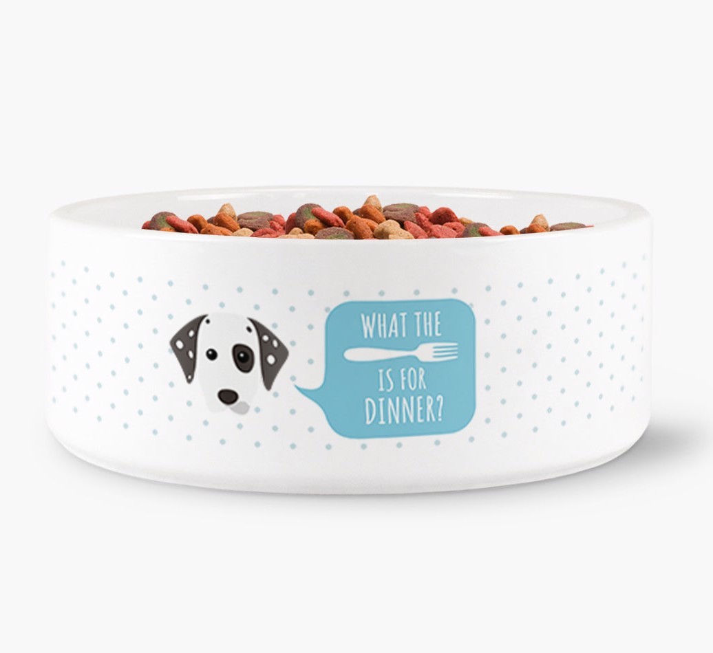 'What's for dinner?' Dog Bowl for your {breedFullName}
