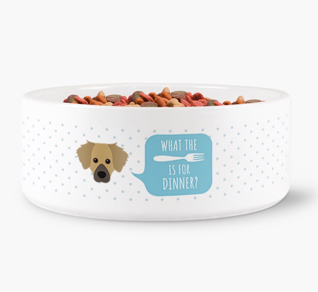 'What's for dinner?' Dog Bowl for your {breedFullName}