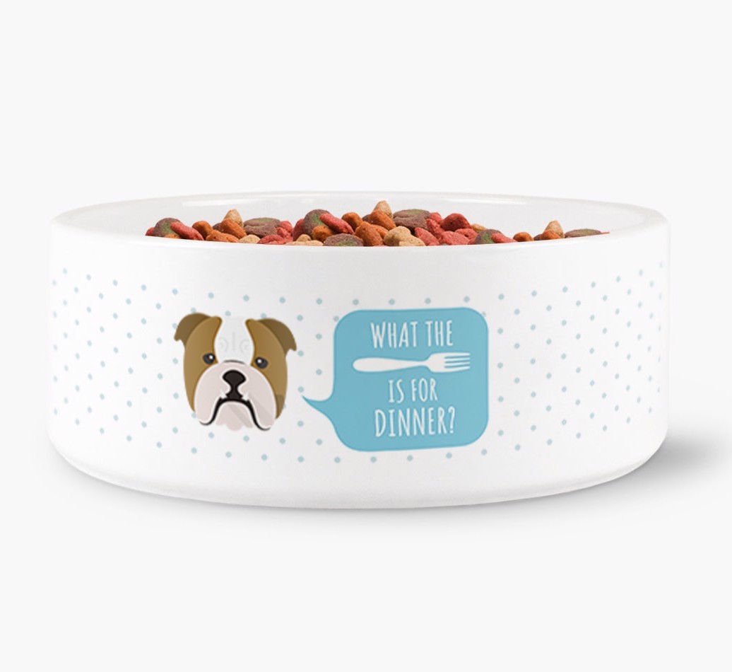 'What's for dinner?' Dog Bowl for your {breedFullName}