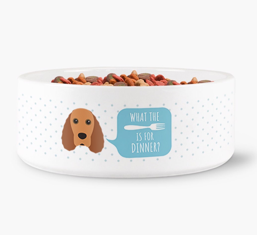 'What's for dinner?' Dog Bowl for your {breedFullName}